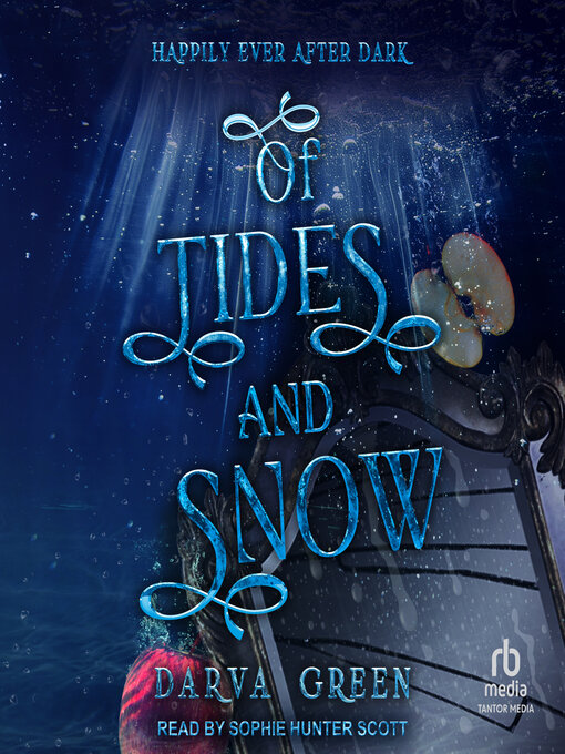 Title details for Of Tides and Snow by Darva Green - Available
